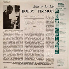 Carica l&#39;immagine nel visualizzatore di Gallery, The Bobby Timmons Trio : Born To Be Blue! (LP, Album, RE)
