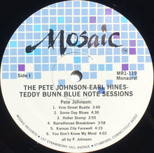 Carica l&#39;immagine nel visualizzatore di Gallery, Pete Johnson / Earl Hines / Teddy Bunn : The Pete Johnson / Earl Hines / Teddy Bunn Blue Note Sessions (LP, Album, Comp, Mono, Ltd, Gat)
