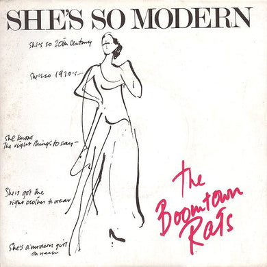The Boomtown Rats : She's So Modern (7