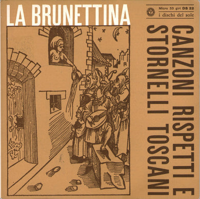 Caterina Bueno : La Brunettina - Canzoni Rispetti E Stornelli Toscani (7