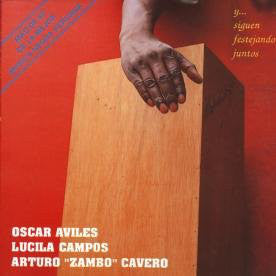 Oscar Avilés, Lucila Campos Y Arturo 