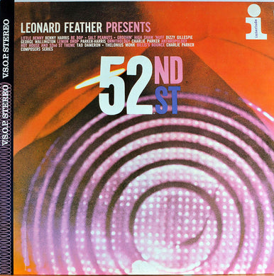 Leonard Feather : Leonard Feather Presents 52nd St. (LP, Album, RE)