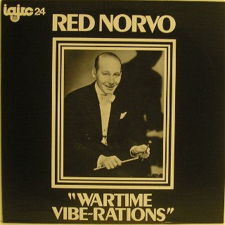 Red Norvo : Wartime Vibe-Rations (LP, Comp)