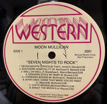 Carica l&#39;immagine nel visualizzatore di Gallery, Moon Mullican : Seven Nights To Rock (LP, Comp)
