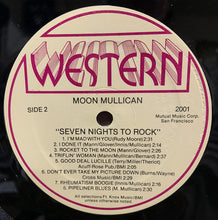 Carica l&#39;immagine nel visualizzatore di Gallery, Moon Mullican : Seven Nights To Rock (LP, Comp)
