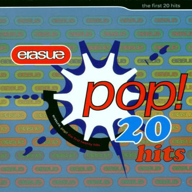 Erasure : Pop! - The First 20 Hits (CD, Comp)