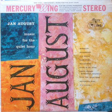 Jan August : Music For The Quiet Hour (LP, Album, RE)