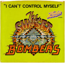 Carica l&#39;immagine nel visualizzatore di Gallery, The Sunset Bombers : I Can&#39;t Control Myself  / High Cotton (7&quot;, Single)
