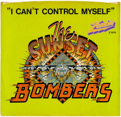 The Sunset Bombers : I Can't Control Myself  / High Cotton (7