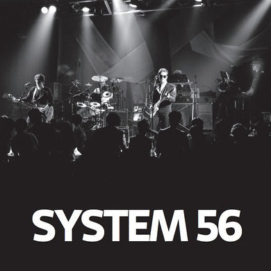 System 56 : System 56 (LP, Comp, Ltd)
