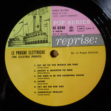 Carica l&#39;immagine nel visualizzatore di Gallery, The Electric Prunes = The Electric Prunes : Le Prugne Elettriche = The Electric Prunes (LP, Album)
