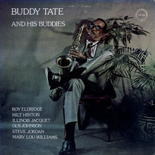 Carica l'immagine nel visualizzatore di Gallery, Buddy Tate : Buddy Tate And His Buddies (LP)
