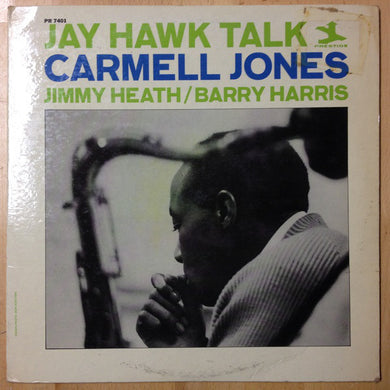 Carmell Jones : Jay Hawk Talk (LP, Album, Mono)