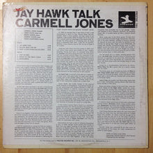 Carica l&#39;immagine nel visualizzatore di Gallery, Carmell Jones : Jay Hawk Talk (LP, Album, Mono)
