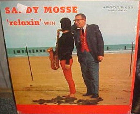 Sandy Mosse : Relaxin' With Sandy Mosse (LP, Album, Mono)