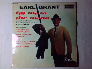Earl Grant : Fly Me To The Moon (LP, Album)