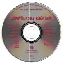 Carica l&#39;immagine nel visualizzatore di Gallery, Johnny Hallyday : Rough Town (CD, Album)

