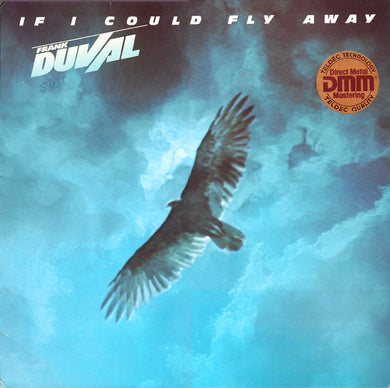 Frank Duval : If I Could Fly Away (LP, Album)