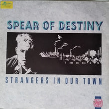 Carica l&#39;immagine nel visualizzatore di Gallery, Spear Of Destiny : Strangers In Our Town (12&quot;, Single)
