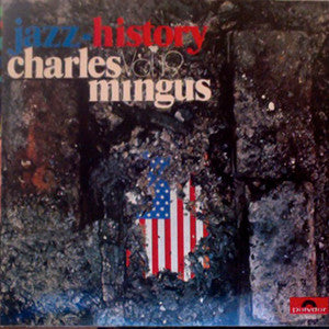 Charles Mingus : Jazz-History Vol. 19 (2xLP, Comp, Gat)
