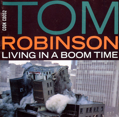 Tom Robinson : Living In A Boom Time (CD, Album)