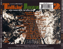 Carica l&#39;immagine nel visualizzatore di Gallery, Various : Talkin&#39; Jazz Volume 2 (More Themes From The Black Forest) (CD, Comp)
