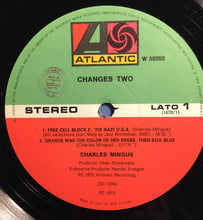 Carica l&#39;immagine nel visualizzatore di Gallery, Charles Mingus : Changes Two (LP, Album)
