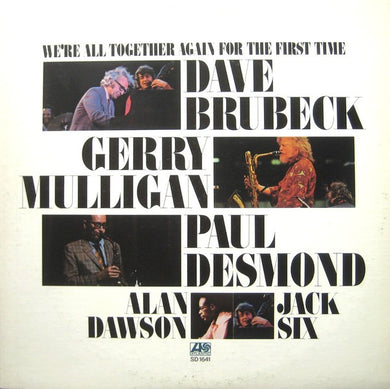 Dave Brubeck : We're All Together Again For The First Time (LP, Album)