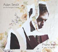Aidan Smith : Phone Me If You're Bored (LP, Album, pin)