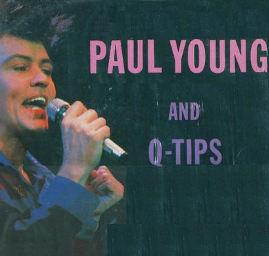 Paul Young And The Q Tips : Paul Young & Q-Tips (LP, Album, RE)