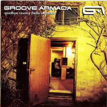Carica l'immagine nel visualizzatore di Gallery, Groove Armada : Goodbye Country (Hello Nightclub) (CD, Album)
