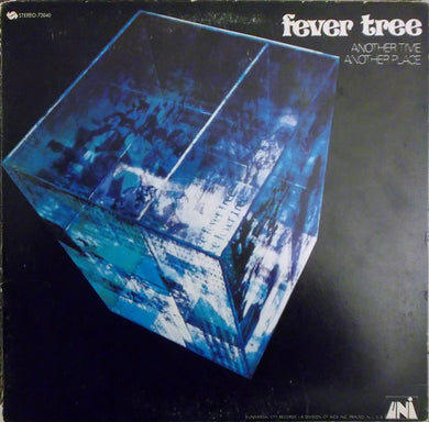 Fever Tree : Another Time, Another Place (LP, Album, Glo)