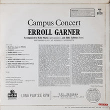 Carica l&#39;immagine nel visualizzatore di Gallery, Erroll Garner : Campus Concert (LP)
