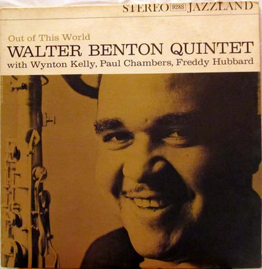 Walter Benton Quintet : Out Of This World (LP, Album)