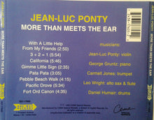 Carica l'immagine nel visualizzatore di Gallery, Jean-Luc Ponty : More Than Meets The Ear (CD, Album, RE)
