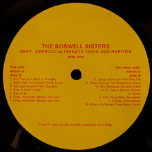 Carica l&#39;immagine nel visualizzatore di Gallery, The Boswell Sisters : Okay, America! - Alternate Takes And Rarities (LP, Comp)
