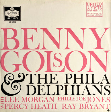 Benny Golson And The Philadelphians : Benny Golson & The Philadelphians (LP, Album, Mono)