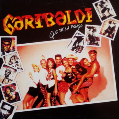 Garibaldi : Que Te La Pongo (LP, Album)