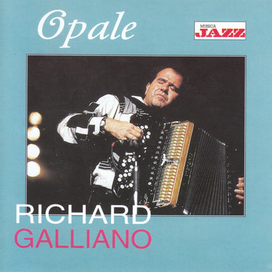 Richard Galliano : Opale (CD, Comp)