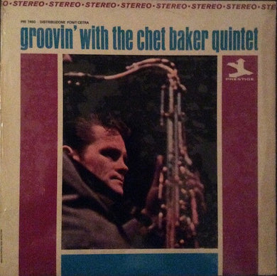 The Chet Baker Quintet : Groovin' With The Chet Baker Quintet (LP, Album, RE)