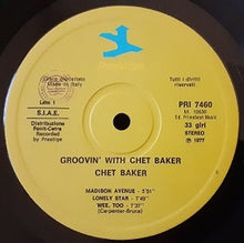 Carica l&#39;immagine nel visualizzatore di Gallery, The Chet Baker Quintet : Groovin&#39; With The Chet Baker Quintet (LP, Album, RE)
