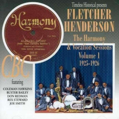 Fletcher Henderson : The Harmony & Vocalion Sessions Volume 1 1925-1926 (CD, Comp)