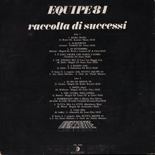 Carica l'immagine nel visualizzatore di Gallery, Equipe 84 : Raccolta Di Successi (LP, Comp, RE,  Gr)
