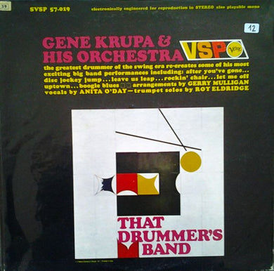 Gene Krupa And His Orchestra : That Drummer's Band (LP, Comp, RM)