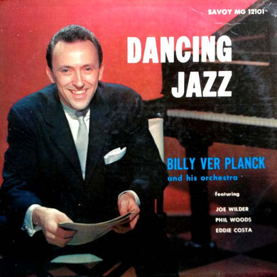 Billy Ver Planck Orchestra : Dancing Jazz (LP, Album, Mono)