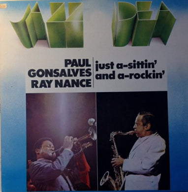 Paul Gonsalves, Ray Nance : Just A-sittin' And A-rockin' (LP, Album)