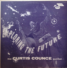 Carica l'immagine nel visualizzatore di Gallery, The Curtis Counce Quintet : Exploring The Future (LP, Album, RE)
