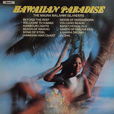 The Mauna Malahini Islanders : Hawaiian Paradise (LP)