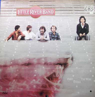 Little River Band : First Under The Wire (LP, Album)
