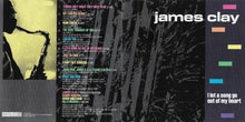 Carica l&#39;immagine nel visualizzatore di Gallery, James Clay : I Let A Song Go Out Of My Heart (CD, Album)
